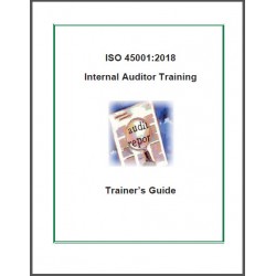 ISO 45001:2018 Internal Auditor Training Materials