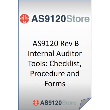 AS9120 Rev B Internal Auditor Tools: Checklist, Procedure and Forms