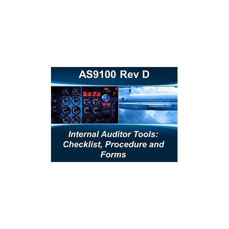 AS9100D Internal Auditor Tools: Checklist, Procedure and Forms