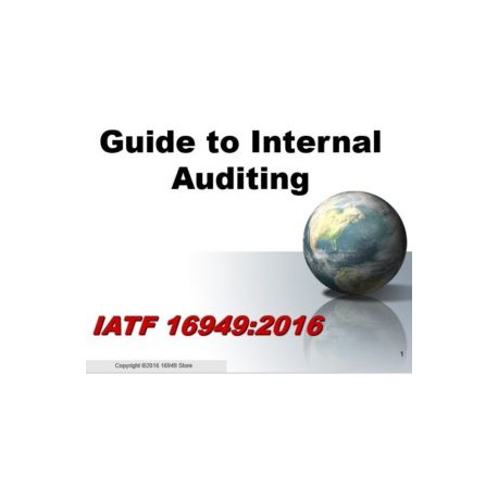 IATF 16949:2016 Internal Auditor Training Materials